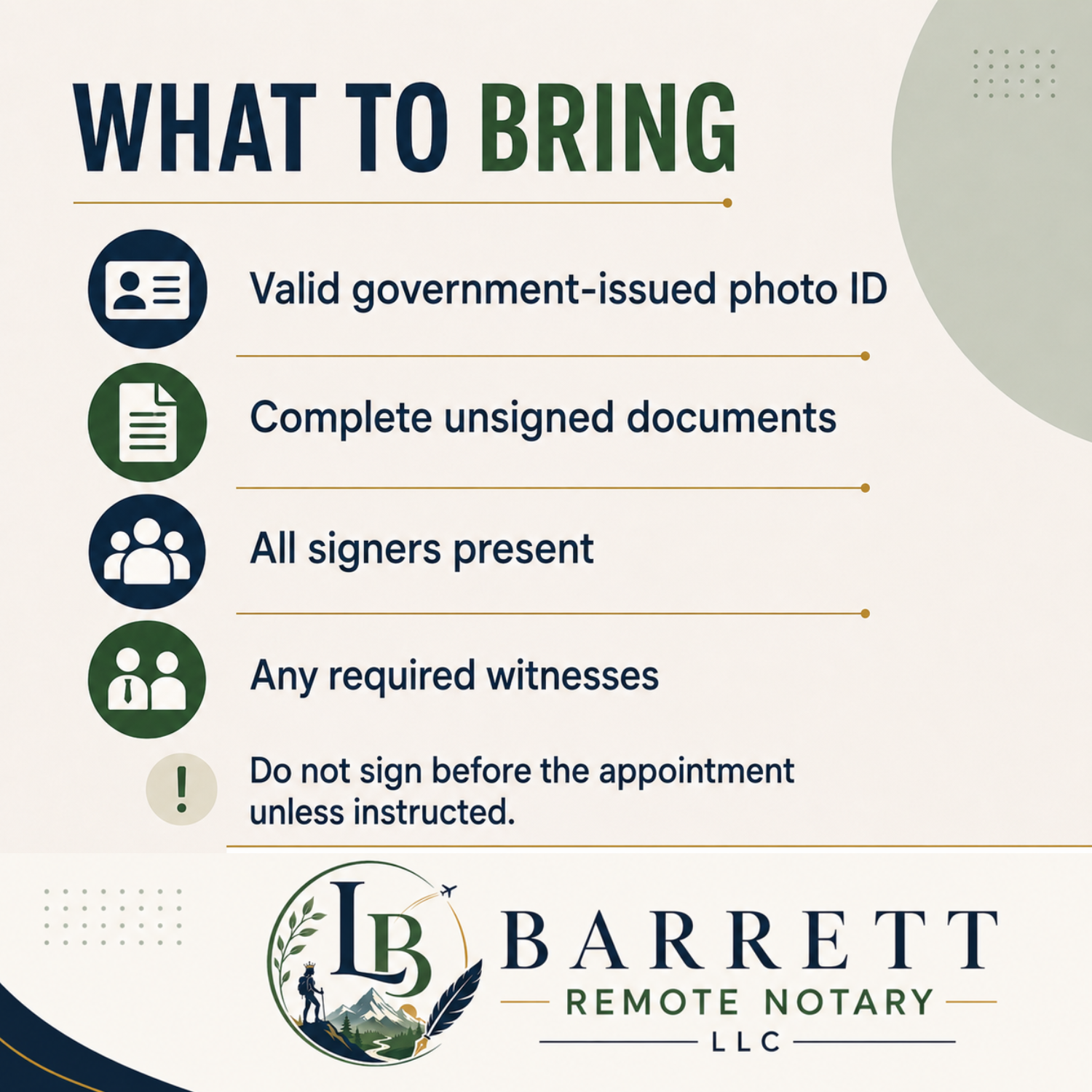 An informational graphic titled 'WHAT TO BRING' for a notary appointment, listing requirements such as valid government-issued photo ID, complete unsigned documents, all signers present, any required witnesses, and not signing before appointment. The graphic includes the logo and name 'Barrett Remote Notary LLC' at the bottom.