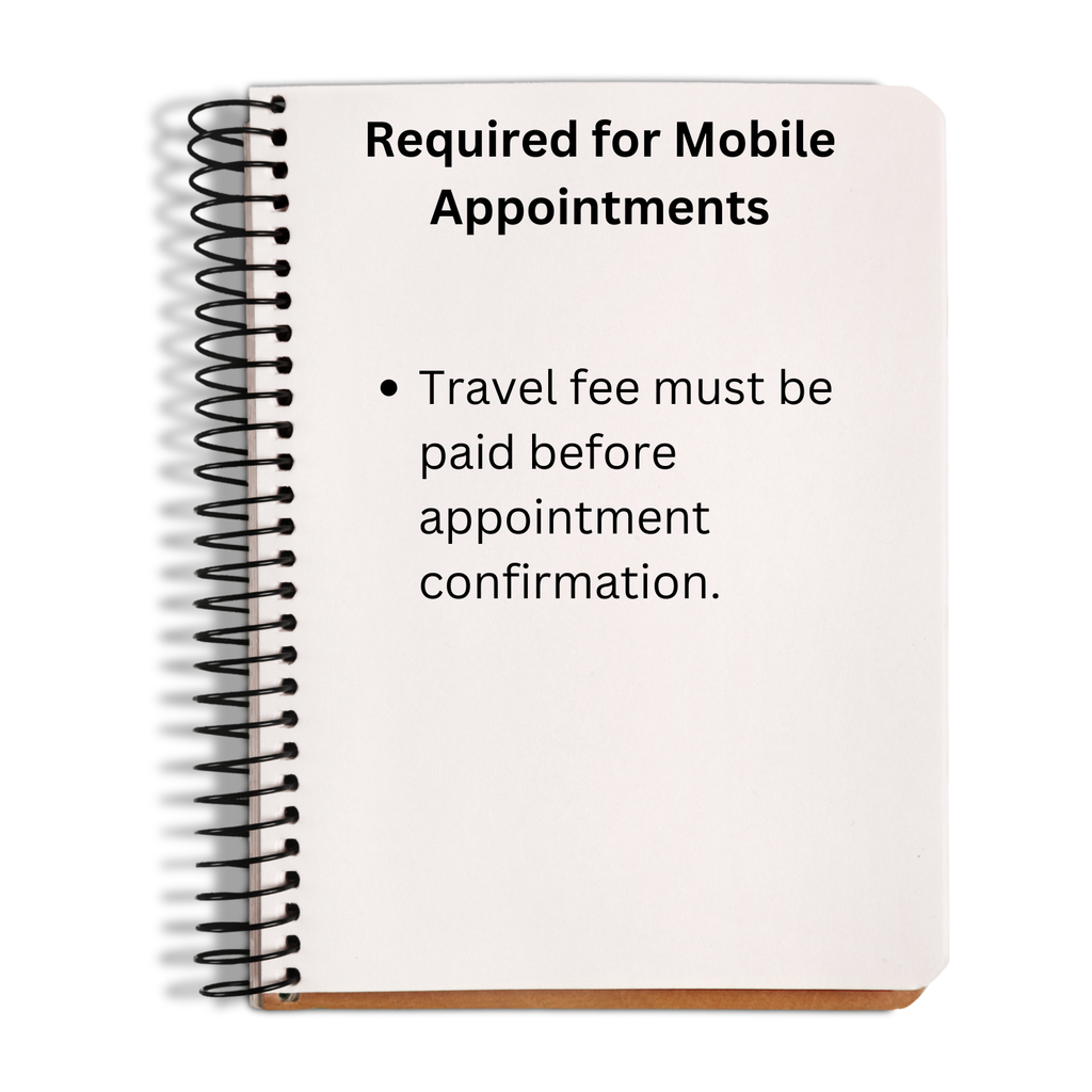 Notebook with text about mobile appointments and travel fees on a white background