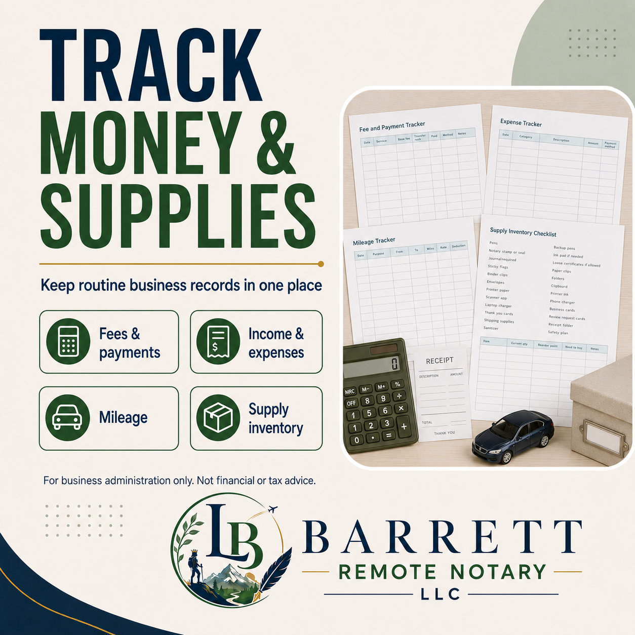 Promotional graphic for a business expense tracker set by Barrett Remote Notary LLC. The graphic features the text 'TRACK MONEY & SUPPLIES' in dark green and navy, followed by a list of tracked items like fees and payments, mileage, and supply inventory.