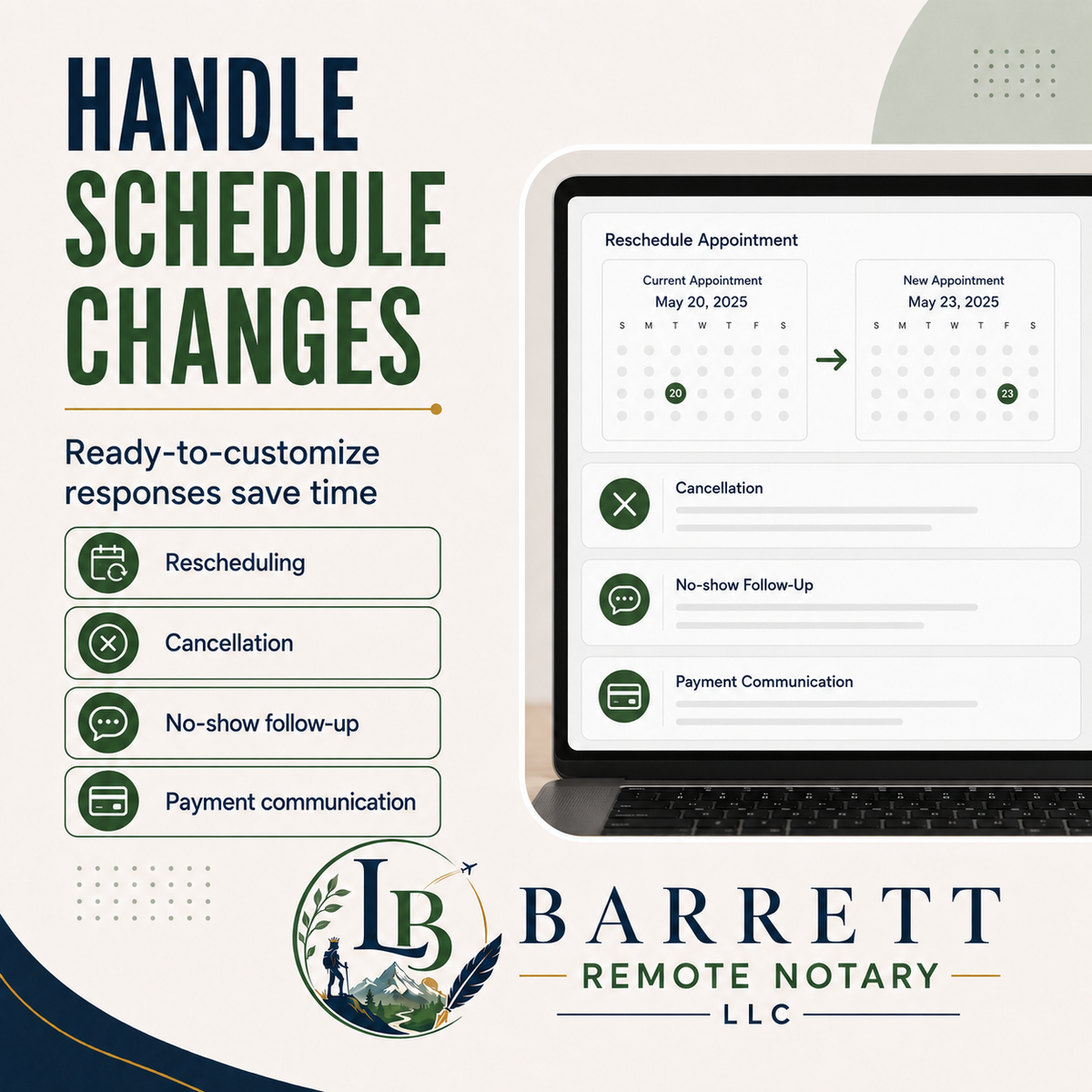 Promotional graphic for a remote notary service by Barrett Remote Notary LLC, featuring a laptop mockup showing a scheduling app interface and text about handling schedule changes, rescheduling, cancellation, and no-show follow-up.