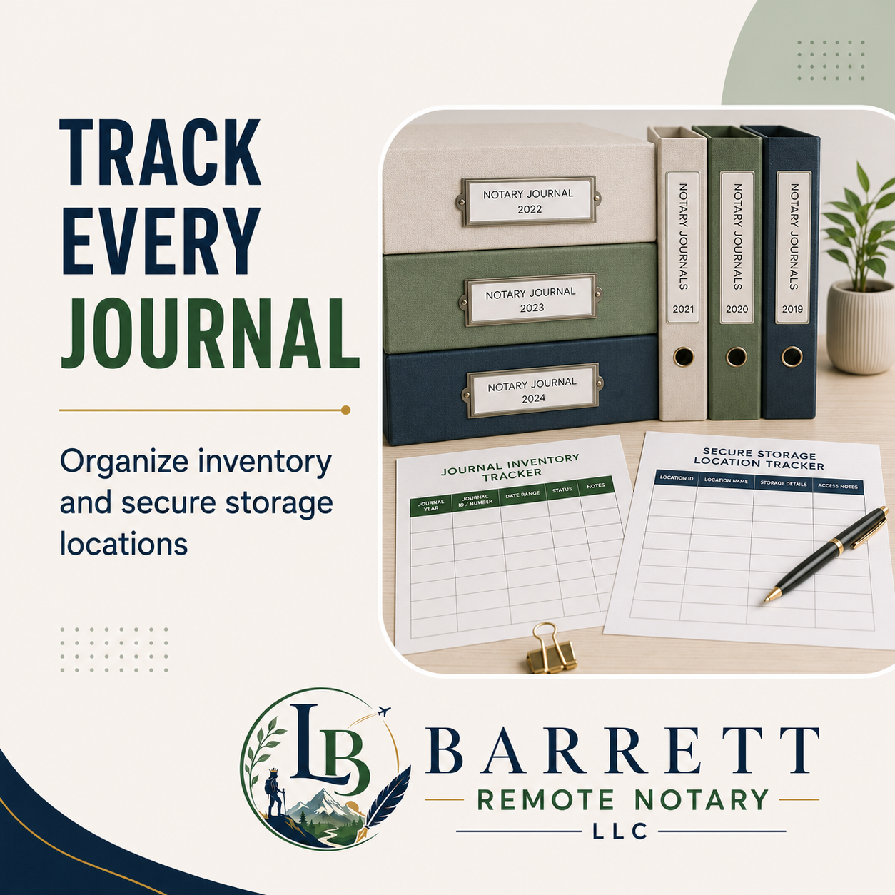 Promotional graphic for a notary journal and storage tracking set, featuring a stack of labeled notary journals, open journals, inventory trackers, a secure storage location tracker sheet, a pen, and a small plant on a desk. Large text reads 'TRACK EVERY JOURNAL' and 'Organize inventory and secure storage locations,' with the logo 'Barrett Remote Notary LLC' at the bottom.